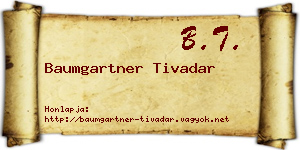 Baumgartner Tivadar névjegykártya